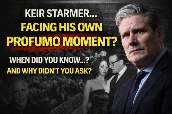 Keir Starmer May Be Facing His Own Profumo Moment